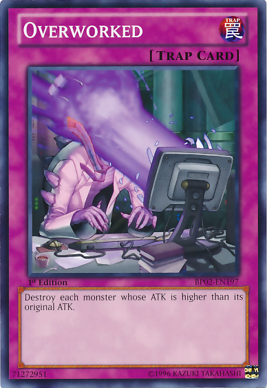Overworked [BP02-EN197] Common Yu-Gi-Oh!