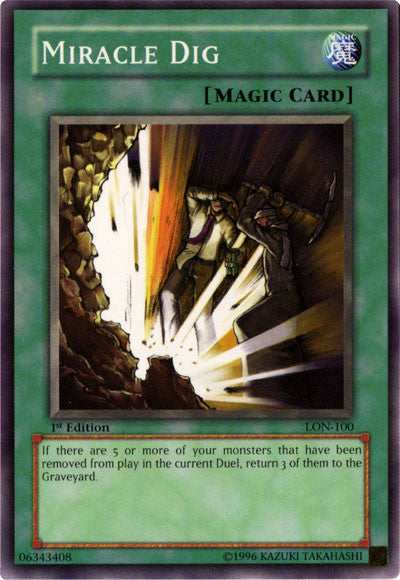 Miracle Dig [LON-100] Common Yu-Gi-Oh!