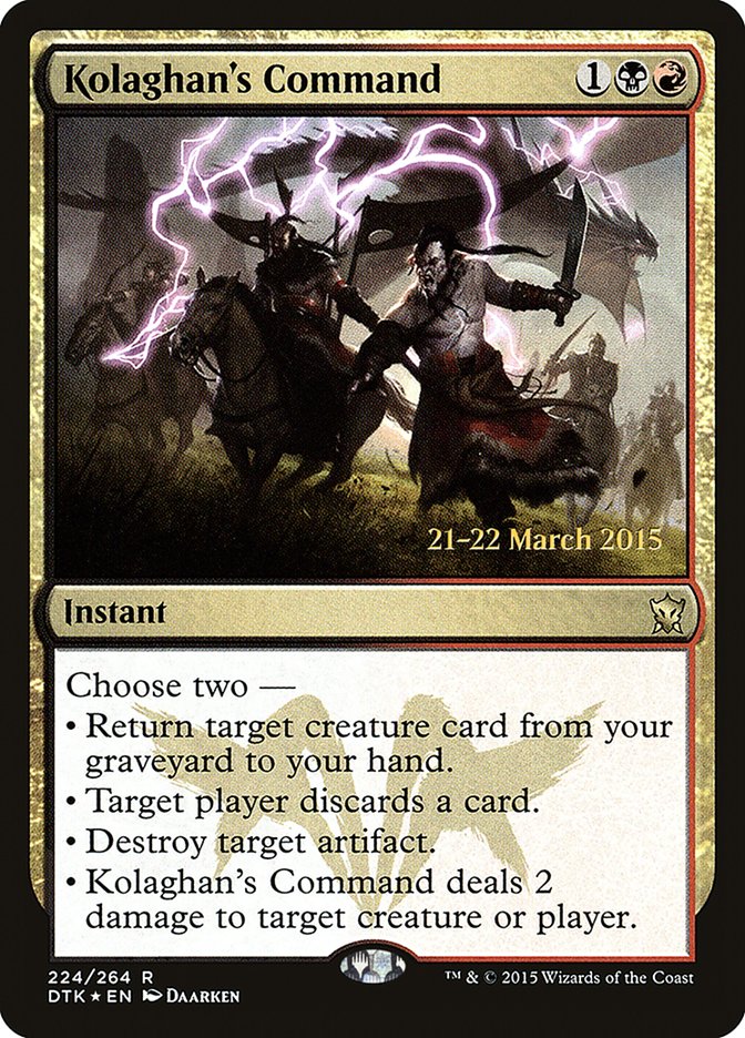Kolaghan's Command [Dragons of Tarkir Prerelease Promos] Magic: The Gathering