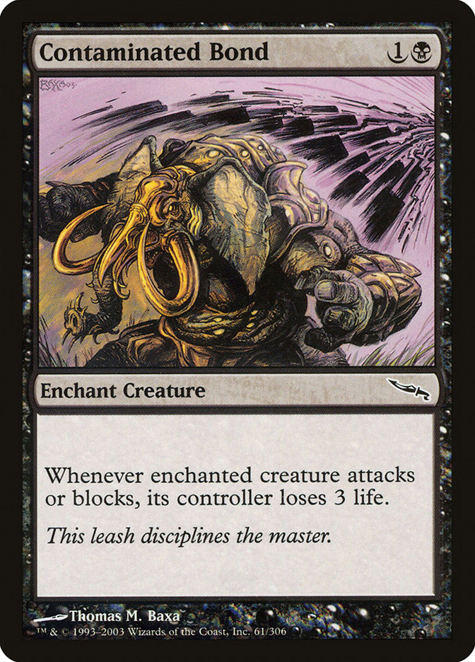 Contaminated Bond [Mirrodin] Magic: The Gathering