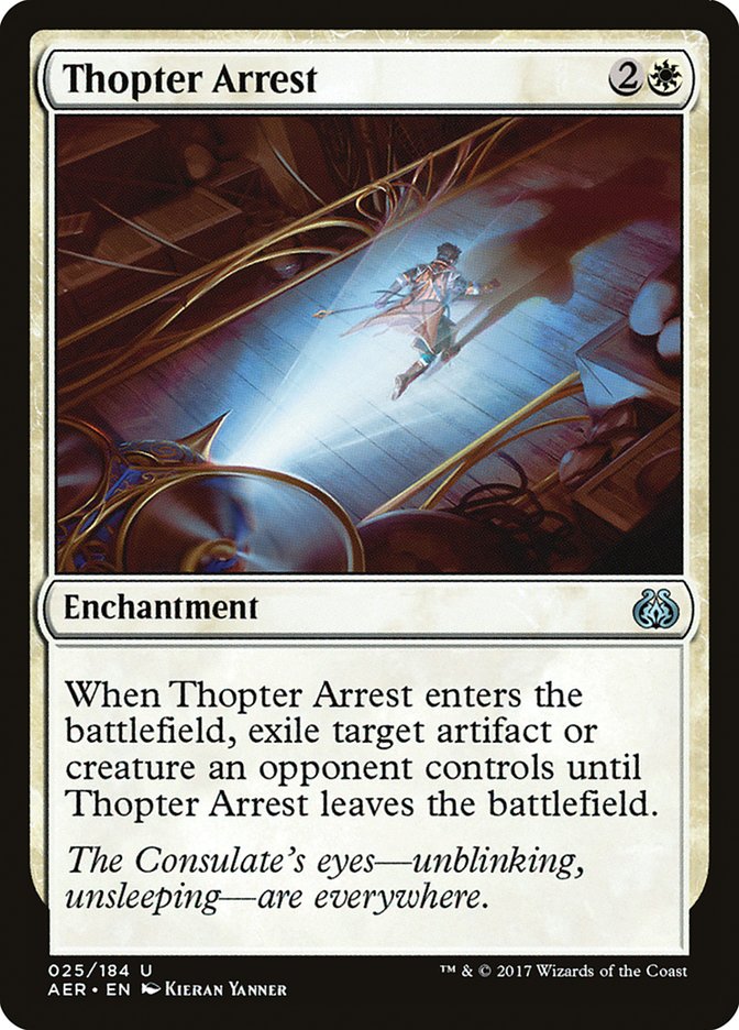 Thopter Arrest [Aether Revolt] Magic: The Gathering