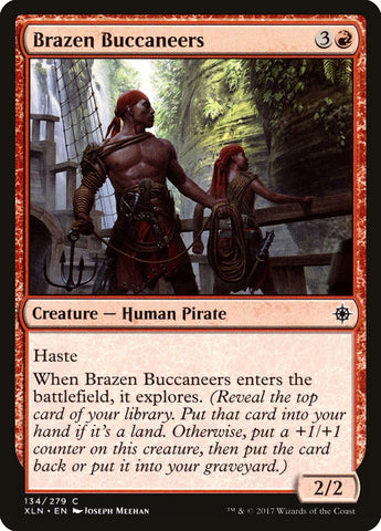 Brazen Buccaneers [Ixalan] Magic: The Gathering