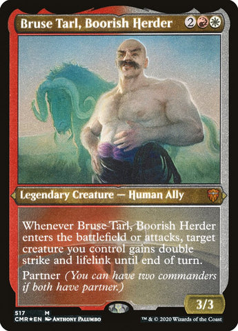 Bruse Tarl, Boorish Herder (Etched) [Commander Legends] Magic: The Gathering