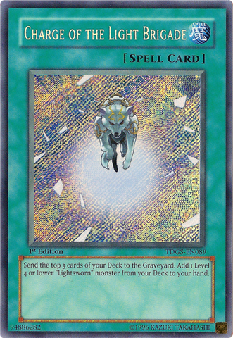 Charge of the Light Brigade [TDGS-EN089] Secret Rare Yu-Gi-Oh!