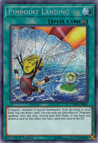 Pinpoint Landing [CYHO-EN081] Secret Rare