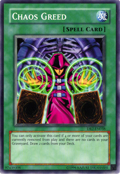 Chaos Greed [DR2-EN038] Common Yu-Gi-Oh!