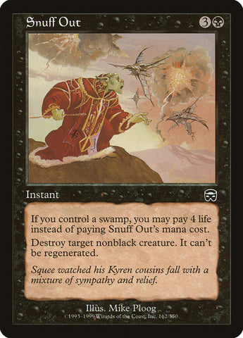Snuff Out [Mercadian Masques] Magic: The Gathering