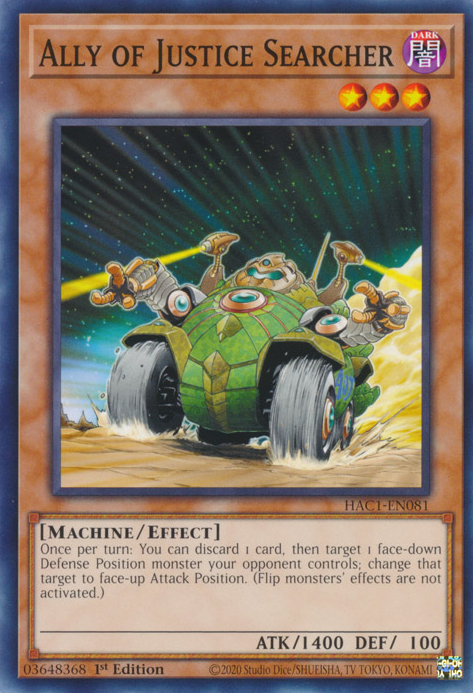 Ally of Justice Searcher [HAC1-EN081] Common Yu-Gi-Oh!