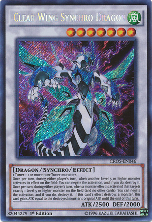 Clear Wing Synchro Dragon [CROS-EN046] Secret Rare Yu-Gi-Oh!
