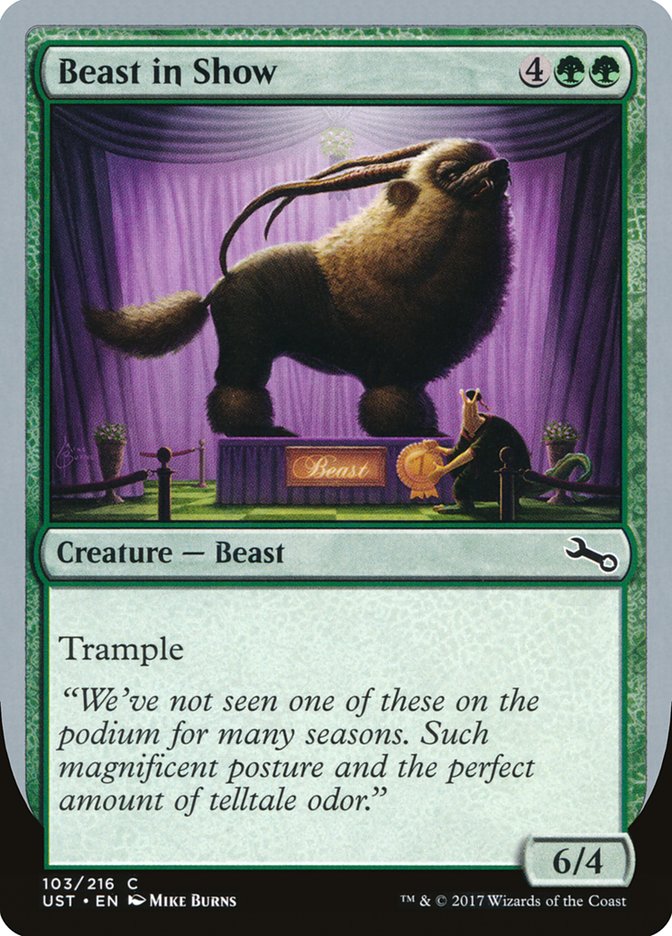 Beast in Show ("We've not seen one...") [Unstable] Magic: The Gathering