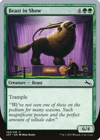 Beast in Show ("We've not seen one...") [Unstable] Magic: The Gathering