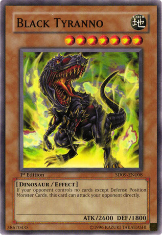 Black Tyranno [SD09-EN008] Common Yu-Gi-Oh!