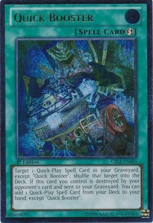 Quick Booster [CBLZ-EN065] Ultimate Rare Yu-Gi-Oh!