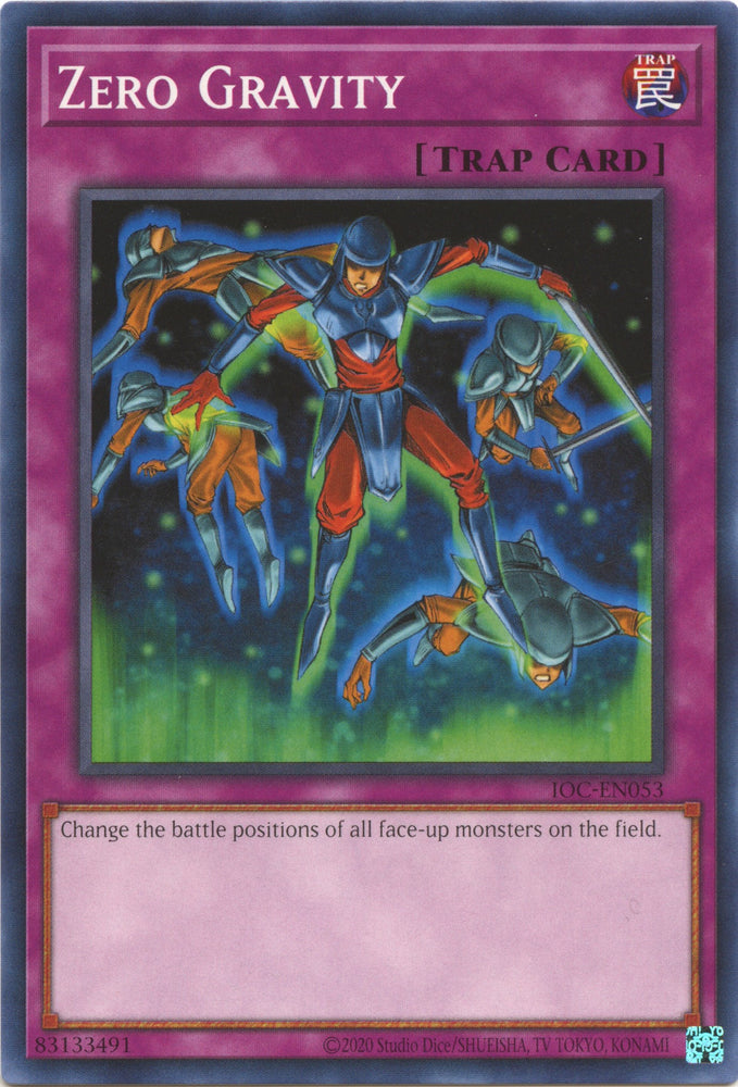 Zero Gravity (25th Anniversary) [IOC-EN053] Common Yu-Gi-Oh!