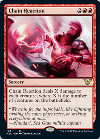 Chain Reaction [Kamigawa: Neon Dynasty Commander] Magic: The Gathering
