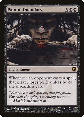 Painful Quandary [Scars of Mirrodin] Magic: The Gathering