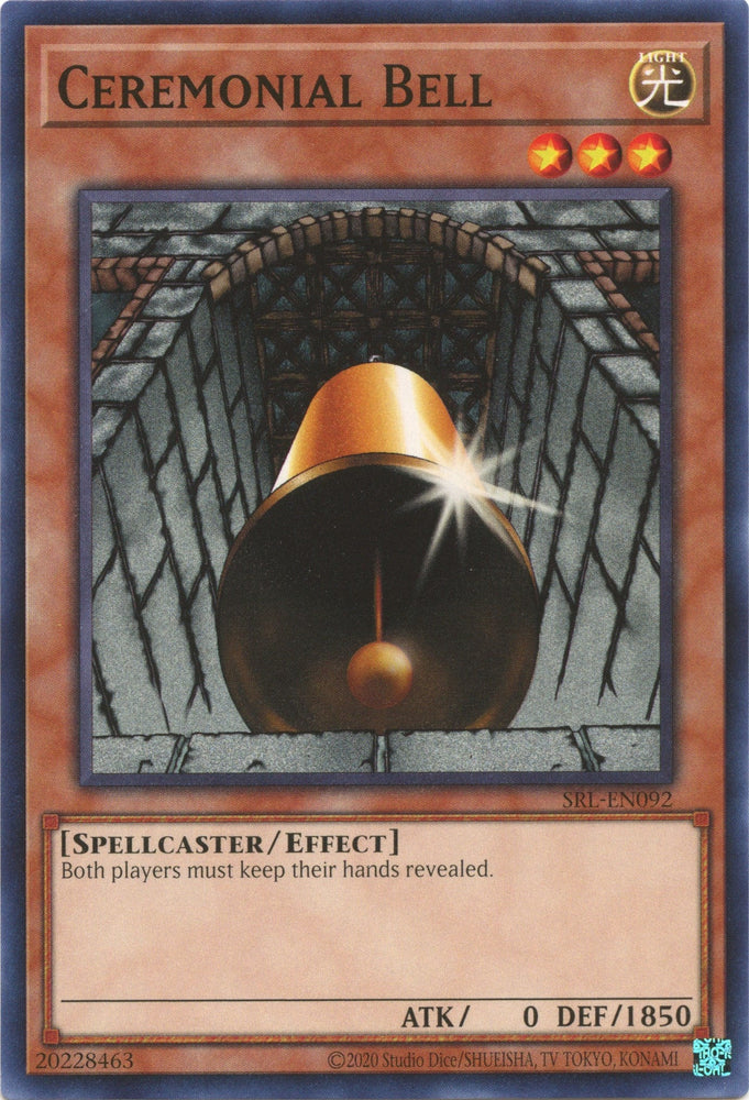 Ceremonial Bell (25th Anniversary) [SRL-EN092] Common Yu-Gi-Oh!