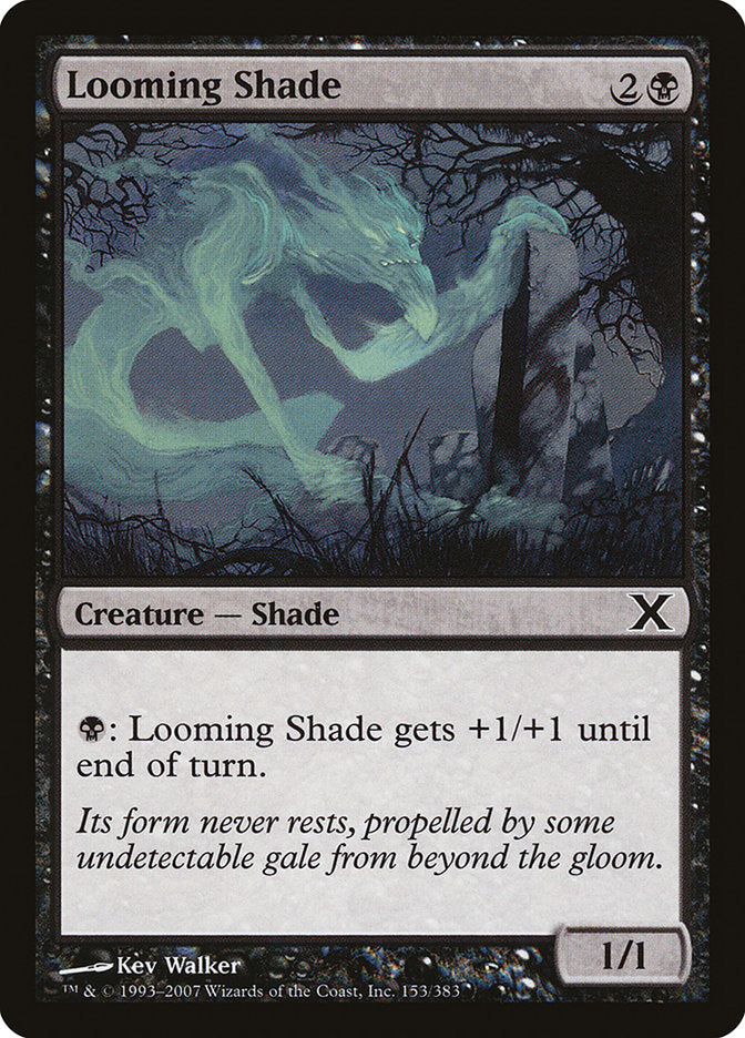 Looming Shade [Tenth Edition] Magic: The Gathering