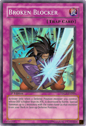 Broken Blocker [TDGS-EN069] Super Rare Yu-Gi-Oh!