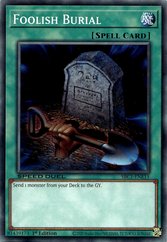 Foolish Burial [SBC1-ENE15] Common Yu-Gi-Oh!