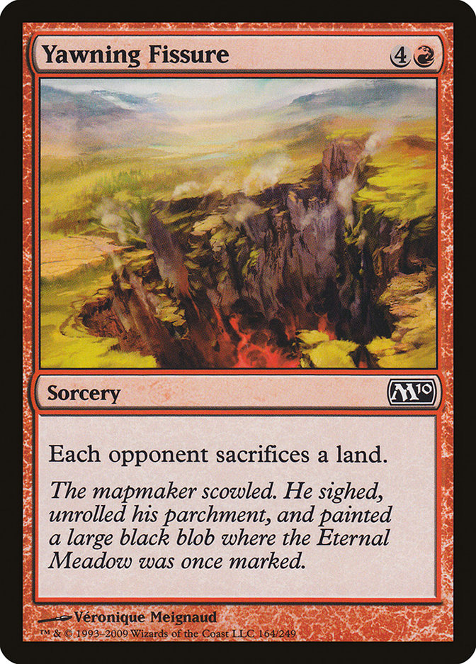 Yawning Fissure [Magic 2010] Magic: The Gathering