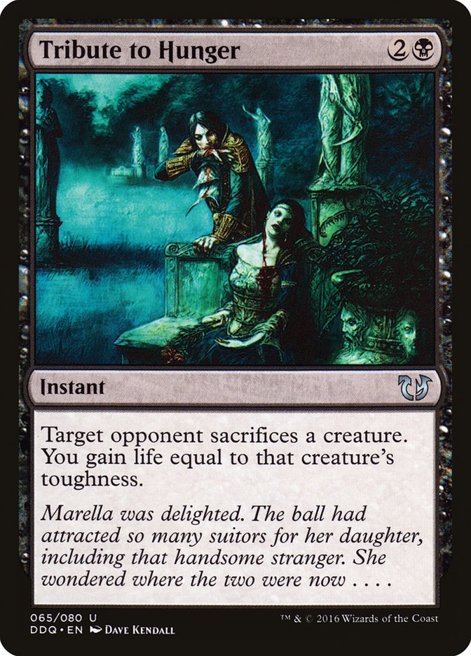 Tribute to Hunger [Duel Decks: Blessed vs. Cursed] Magic: The Gathering