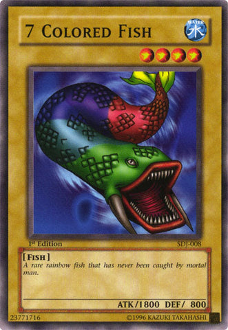7 Colored Fish [SDJ-008] Common Yu-Gi-Oh!