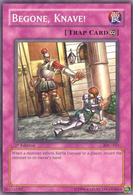 Begone, Knave! [IOC-107] Common Yu-Gi-Oh!