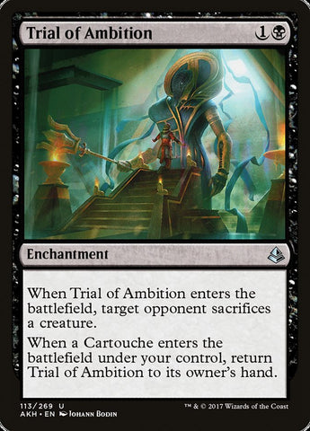 Trial of Ambition [Amonkhet] Magic: The Gathering