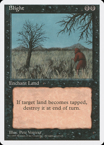 Blight [Fourth Edition] Magic: The Gathering