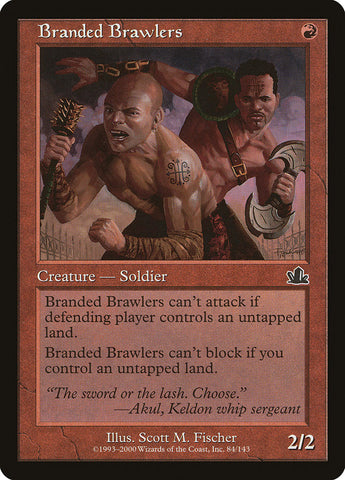 Branded Brawlers [Prophecy] Magic: The Gathering