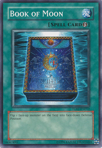 Book of Moon [TU01-EN012] Common Yu-Gi-Oh!