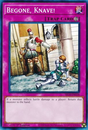 Begone, Knave! [SR10-EN038] Common Yu-Gi-Oh!