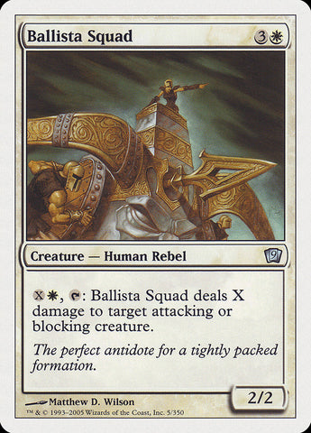 Ballista Squad [Ninth Edition] Magic: The Gathering