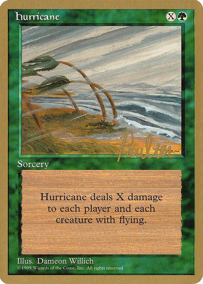 Hurricane (Preston Poulter) [Pro Tour Collector Set] Magic: The Gathering