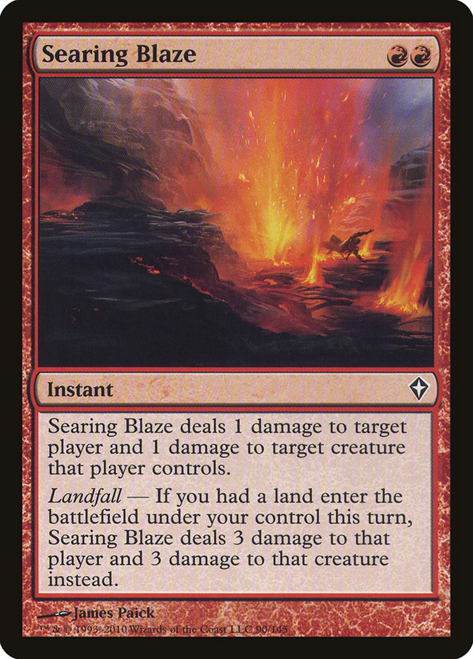 Searing Blaze [Worldwake] Magic: The Gathering