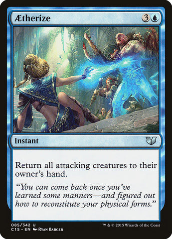 Aetherize [Commander 2015] Magic: The Gathering