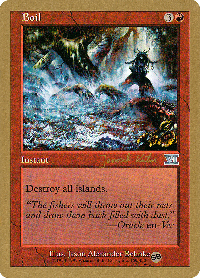 Boil (Janosch Kuhn) (SB) [World Championship Decks 2000] Magic: The Gathering