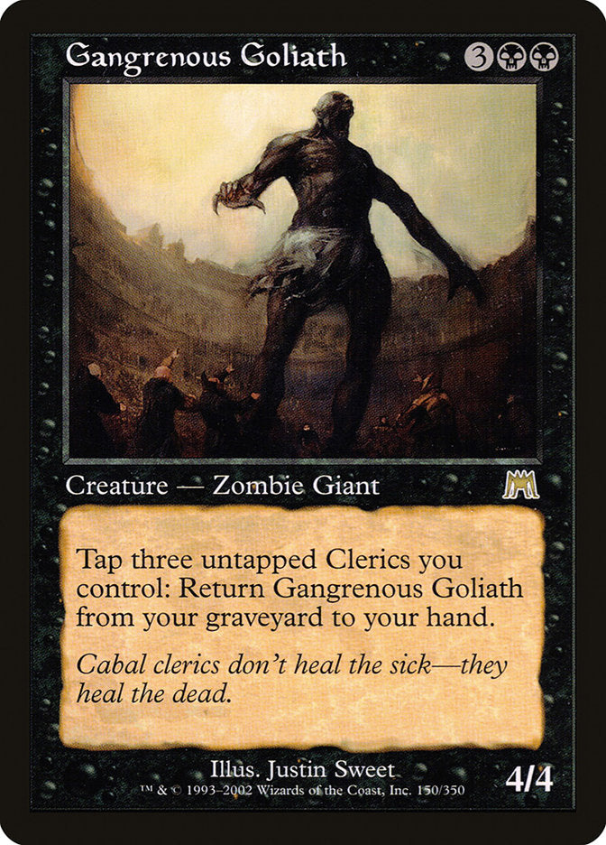 Gangrenous Goliath [Onslaught] Magic: The Gathering