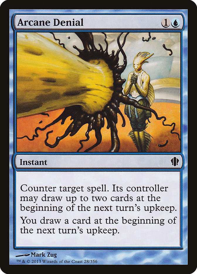 Arcane Denial [Commander 2013] Magic: The Gathering