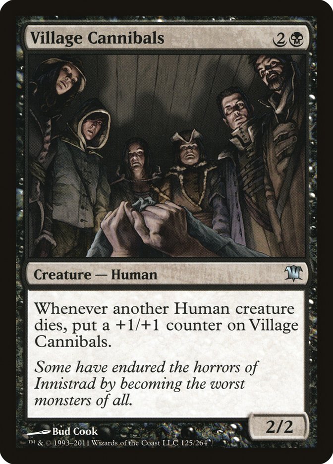 Village Cannibals [Innistrad] Magic: The Gathering