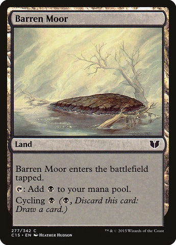 Barren Moor [Commander 2015] Magic: The Gathering