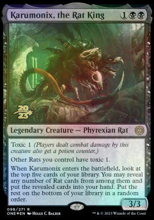 Karumonix, the Rat King [Phyrexia: All Will Be One Prerelease Promos] Magic: The Gathering