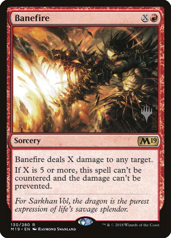 Banefire (Promo Pack) [Core Set 2019 Promos] Magic: The Gathering