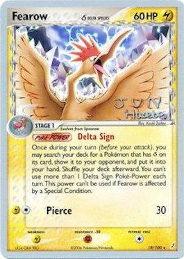 Fearow (18/100) (Delta Species) (Flyvees - Jun Hasebe) [World Championships 2007] Pokémon