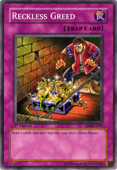 Reckless Greed [SD8-EN033] Common Yu-Gi-Oh!