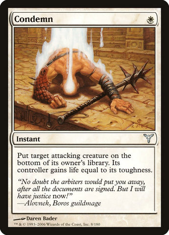 Condemn [Dissension] Magic: The Gathering
