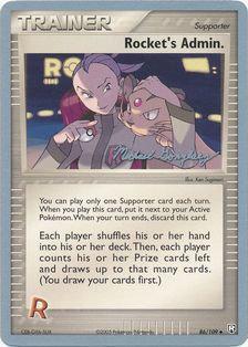 Rocket's Admin. (86/109) (King of the West - Michael Gonzalez) [World Championships 2005] Pokémon
