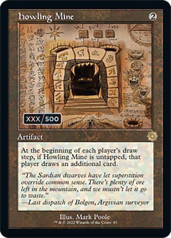 Howling Mine (Retro Schematic) (Serial Numbered) [The Brothers' War Retro Artifacts] Magic: The Gathering