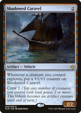 Shadowed Caravel [Ixalan] Magic: The Gathering